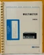 HP / Agilent 03465-90008 1979 Model 3465A Multimeter Operating & Service Manual.