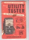 Superior Instruments Utility Tester Model 70 Operating Instructions Book