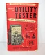 Superior Instruments Model 70 Utility Tester Operating Instructions Manual Only