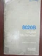 Fluke 8020B Digital Multimeter Instruction Manual P/N 616029